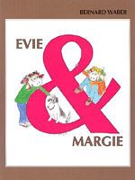 Evie and Margie