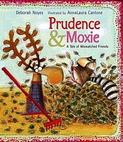 Prudence and Moxie