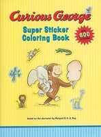 Curious George Super Sticker Coloring Book