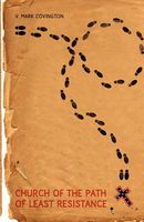 Cover of Church of the Path of Least Resistance by V.Mark Covington