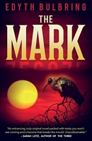 Cover of The Mark by Edyth Bulbring