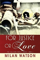 For Justice or Love