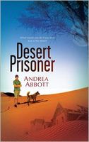 Cover of Desert Prisoner by Andrea Abbott