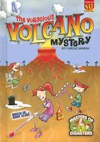 The Voracious Volcano Mystery