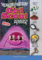 The Creepy Campout Girl Scout Mystery