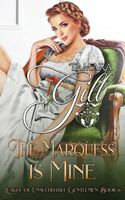The Marquess is Mine