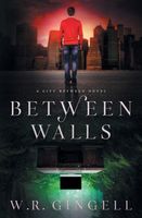 Between Walls