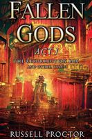 Cover of Fallen Gods by Russell Proctor