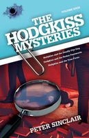The Hodgkiss and the Deadly Firedog and Other Mysteries