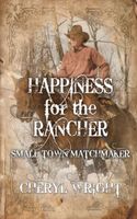 Happiness for the Rancher