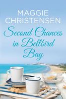 Second Chances in Bellbird Bay