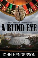 Cover of A Blind Eye by John Henderson