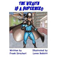 The Wraith Is A Superhero