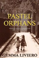Pastel Orphans