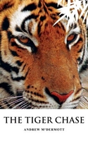 Cover of The Tiger Chase by Andrew McDermott
