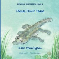 Cover of Please Don't Tease by Kate Pennington