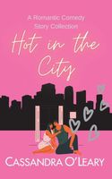 Hot In The City