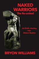 Cover of Naked Warriors by Bryon Williams