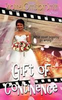 Cover of Gift of Continence by Tabitha Ormiston-Smith