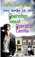 Cover of Operation Tomcat Volume 1 by Tabitha Ormiston-Smith
