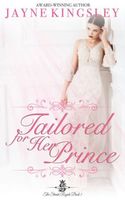 Tailored For Her Prince