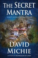 Cover of The Secret Mantra by David Michie