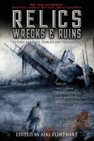 Relics, Wrecks and Ruins