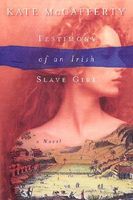 Testimony of an Irish Slave Girl