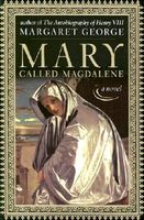 Mary, Called Magdalene