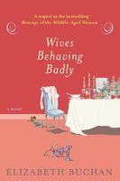 Wives Behaving Badly