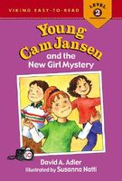 Young Cam Jansen and the New Girl Mystery