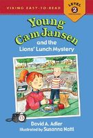 Young Cam Jansen and the Lion's Lunch Mystery