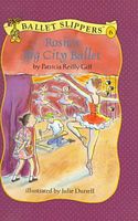 Rosie's Big City Ballet