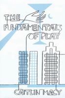 The Fundamentals of Play