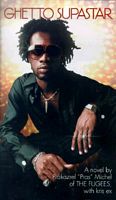 Cover of Ghetto Supastar by Pras Michel