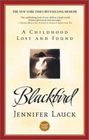 Cover of Blackbird by Jennifer Lauck