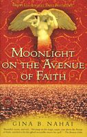 Moonlight on the Avenue of Faith