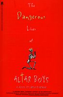 The Dangerous Lives of Altar Boys