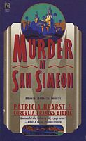 Cover of Murder at San Simeon by Patricia Hearst; Cordelia Biddle