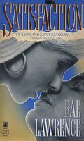 Cover of Satisfaction by Rae Lawrence