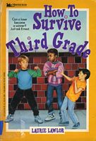 How to Survive Third Grade