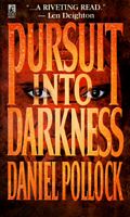 Pursuit into Darkness