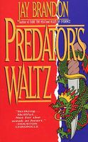 Predator's Waltz