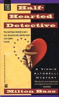 The Half-Hearted Detective