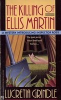 The Killing of Ellis Martin