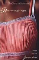 Cover of Resurrecting Mingus by Jenoyne Adams