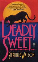 Deadly Sweet