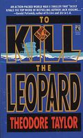 To Kill the Leopard