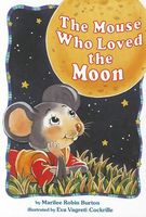 The Mouse Who Loved the Moon