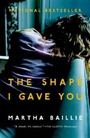 The Shape I Gave You